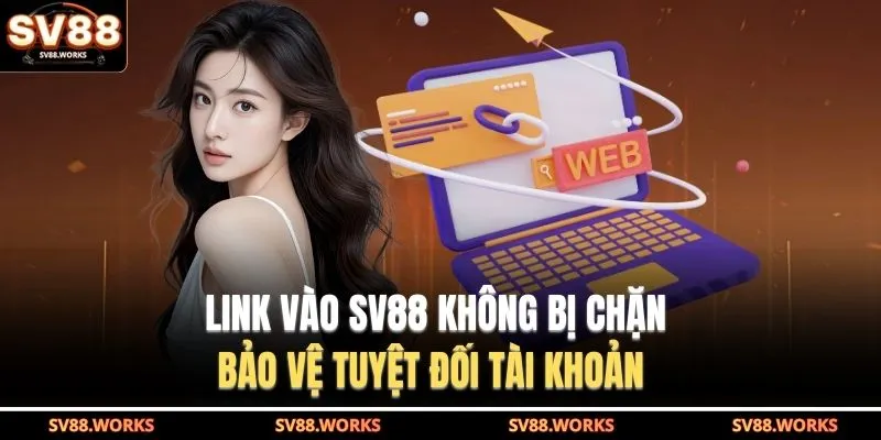 Link vào SV88 không bị chặn